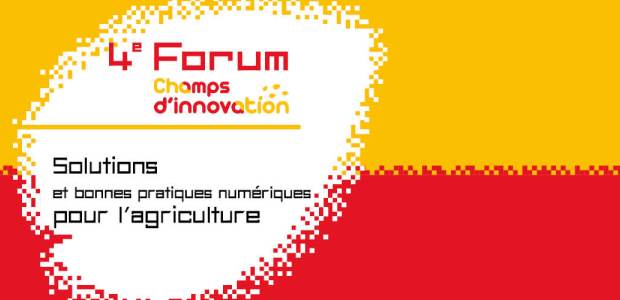 4e forum Champs d'innovation