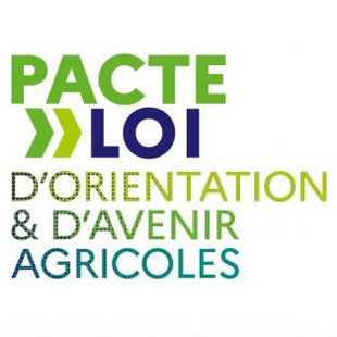  Pacte et loi d'orientation & d'avenir agricoles